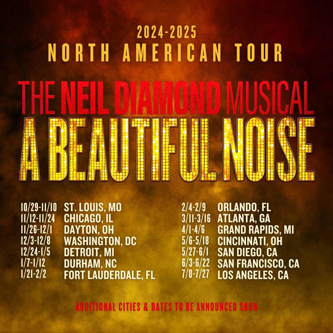 We're coming to America! Catch Neil Diamond's musical in these cities around the country in 2024-2025. To learn more about the North American tour launching this fall, visit abeautifulnoisethemusical.com/tour Additional cities to be announced soon.