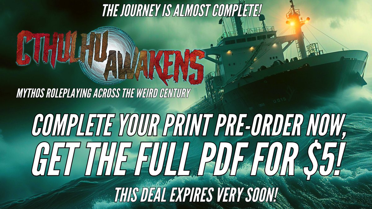 The hardback versions of Cthulhu Awakens make landfall any minute- and once they do, the $5 Print Pre-Order PDF deal expires! You better head to the Green Ronin Online store today: greenron.in/FiveDollar-Cth… Because this deal is almost history!