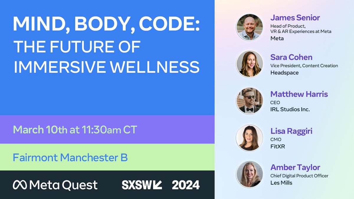 MetaQuestVR's tweet photo. Join us at @SXSW to explore how technology is revolutionizing wellness through mixed reality and AI. Panel on 3/10 at 11:30am CT. #SXSW https://t.co/jVi6cVu9Y6