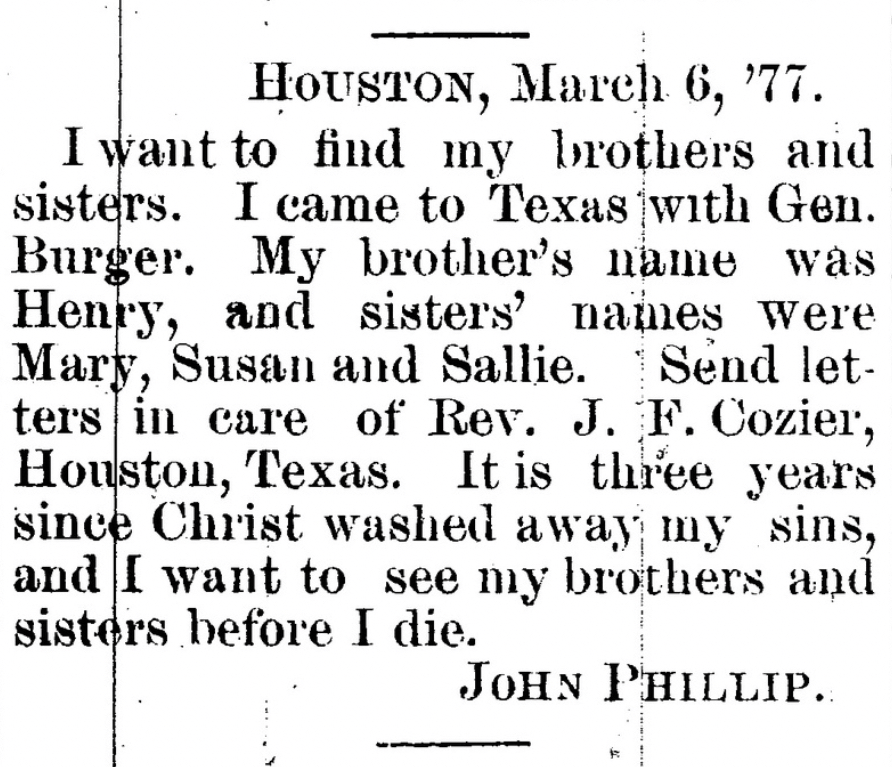 #OnThisDay in 1877, John Phillip—who went to Texas with General Burger—wanted to find his brother and three sisters. Their reconnection is presumably his dying wish. #lastseenproject #BlackHistory #BlackGenealogy #CivilWarHistory #DigitalHistory #DigitalGenealog @NHPRC