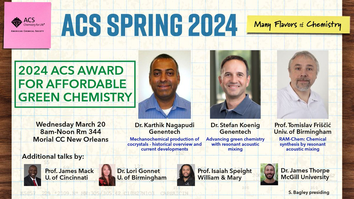 Join us in NOLA for #ACSSPring2024!!! The @ACSorganic (ORGN) division is proud to present the 2024 ACS Award for Affordable Green Chemistry to Dr. K. Nagapudi and Dr. S. Koenig @genentech and Prof. T. Friščić @TomislavFriscic Wednesday 3/20 8 am Rm 344 Morial CC, NOLA