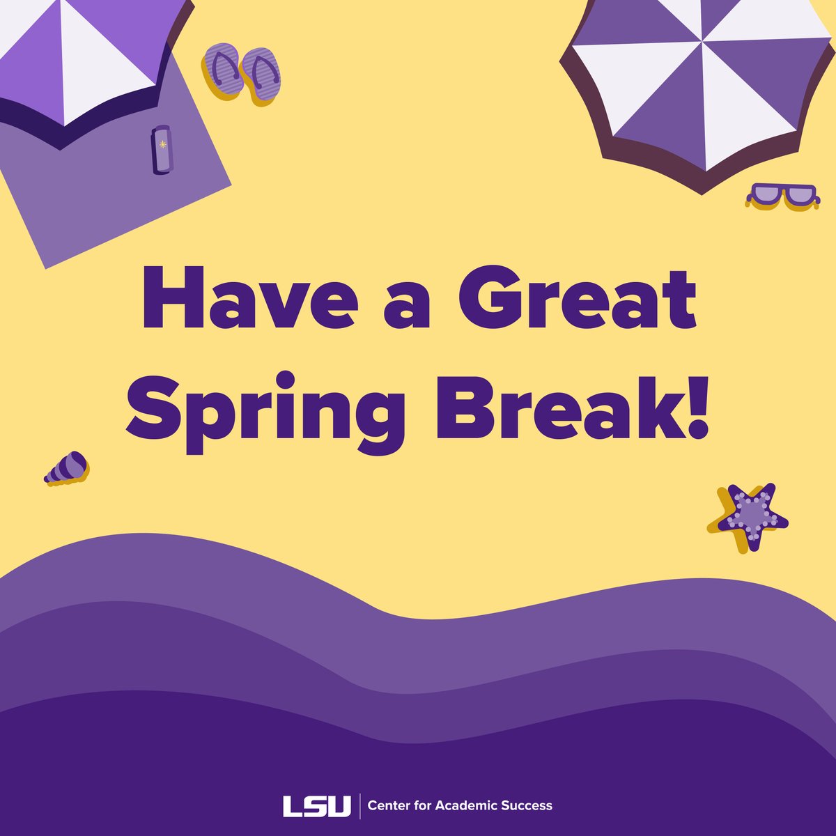 Have a safe and fun Spring Break, Tigers! 💜💛