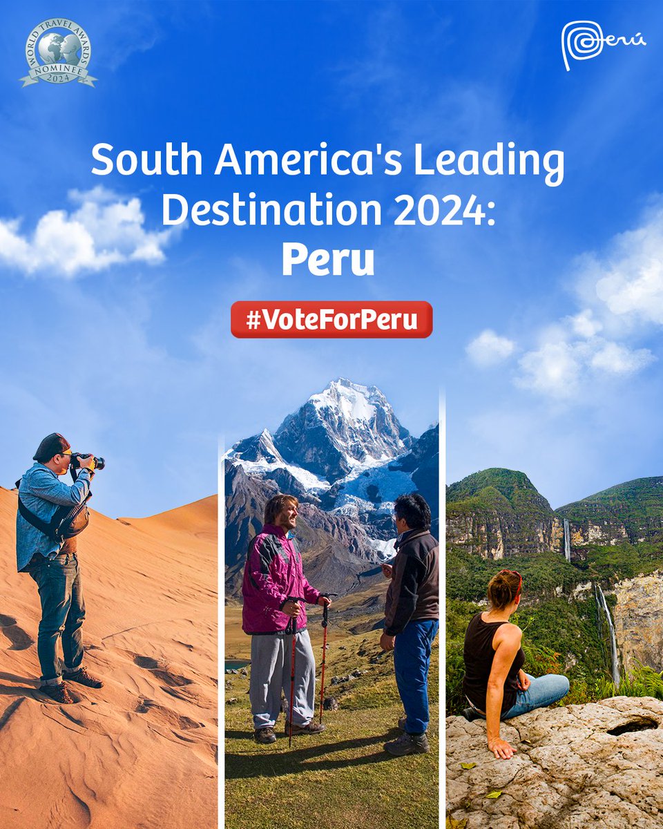 #VoteForPeru 👉 bit.ly/3OXYjlQ Peru has been nominated as the South America's Leading Destination in the annual edition of the World Travel Awards 2024. Click on the voting link and help our beautiful country obtain this important recognition. 🇵🇪💯 #MarcaPerú #WTA2024