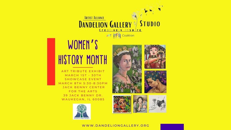 #explorewaukegan - Celebrate Women's History Month with Dandelion Gallery &amp; Studio tonight, Fri., March 8, from 5:30pm - 8:30pm, at the Jack Benny Center for the Arts. Show features artwork made by women and is brought to you by the Waukegan Park District. #waukarts #waukegan