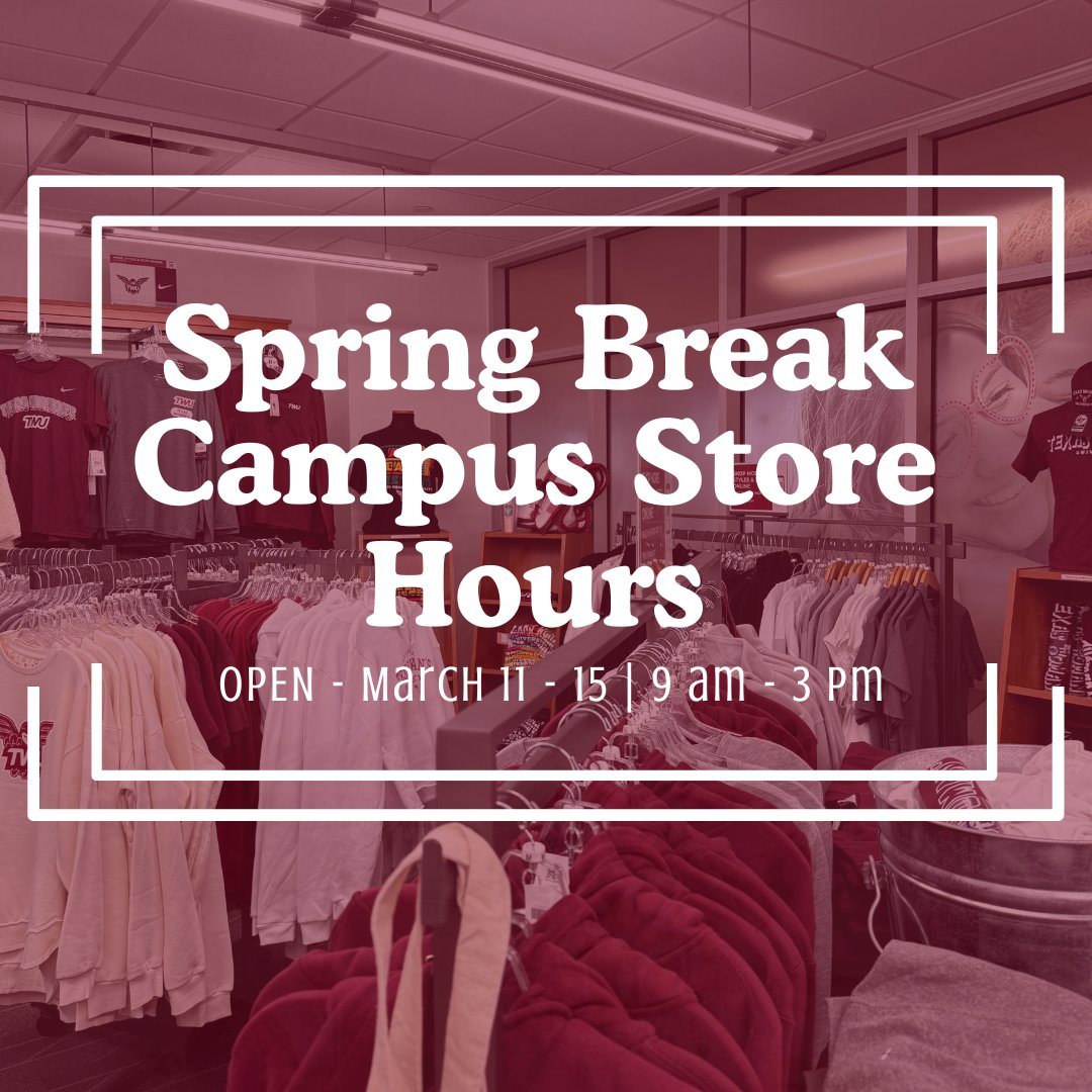 Spring Break is here!! Check out our building and Campus Store hours. 🌸☀️