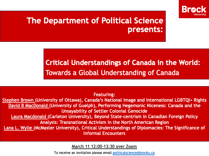 Brock Poli Sci (@brockupolisci) on Twitter photo Reminder: <a href="/BrockUPoliSci/">Brock Poli Sci</a>
Speaker Series: Towards a Global Understanding of Canada is taking place this Monday, March 11th, 12:00-13:30, Zoom. To receive an invitation please email politicalscience@brocku.ca Reminder: <a href="/BrockUPoliSci/">Brock Poli Sci</a>
Speaker Series: Towards a Global Understanding of Canada is taking place this Monday, March 11th, 12:00-13:30, Zoom. To receive an invitation please email politicalscience@brocku.ca