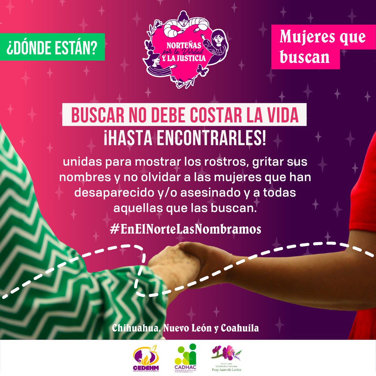 #EnElNorteLasNombramos #MujeresQueBuscan #8Marzo #Mujeres