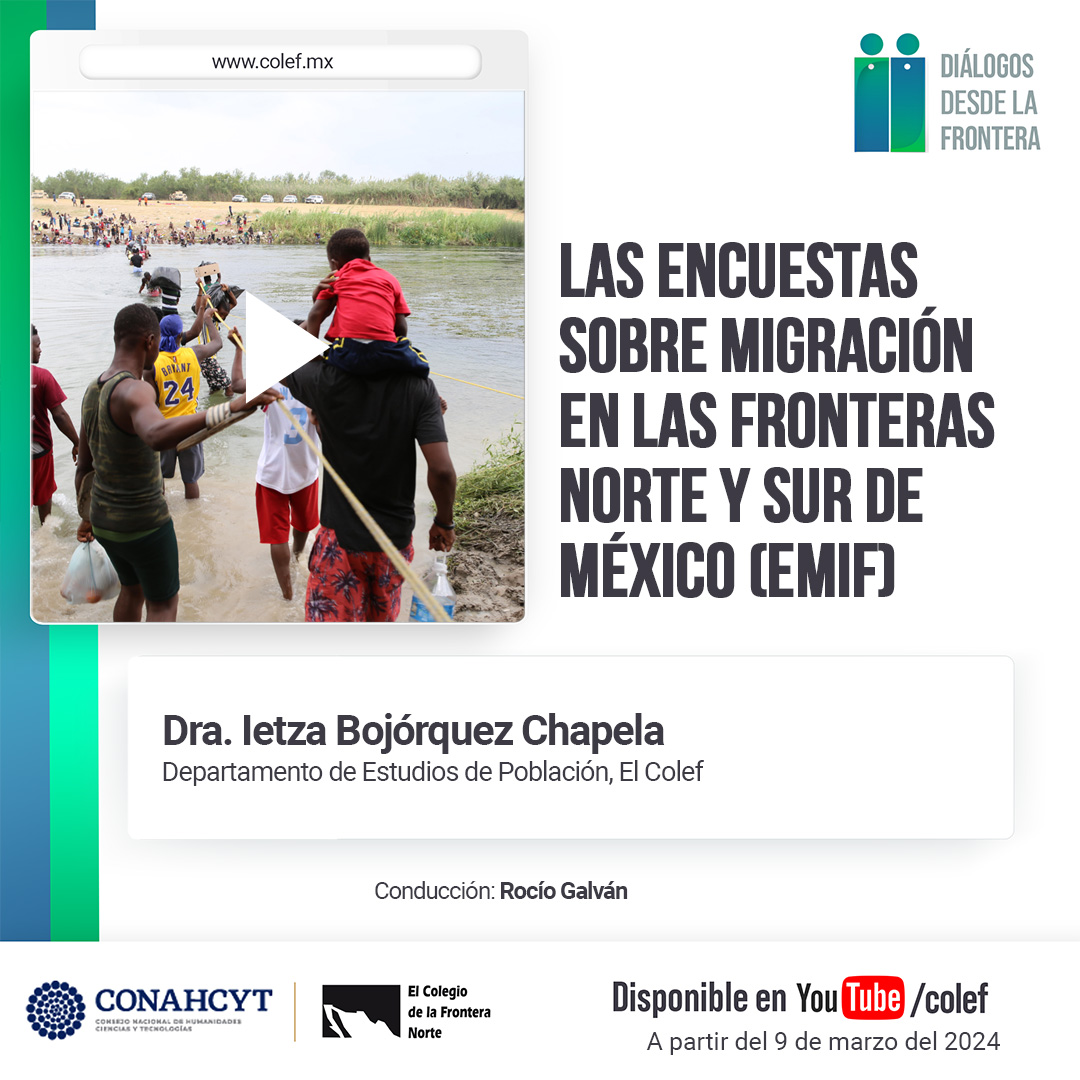 elcolef's tweet image. #Estreno🎥 | En Diálogos desde la frontera conversamos con la Dra. Ietza Bojórquez (El Colef) sobre cómo funcionan las Encuestas sobre Migración en las Fronteras Norte y Sur de México #EMIF. 📋📊

¡Ya disponible! ➡️ youtu.be/S8icUadKZEo