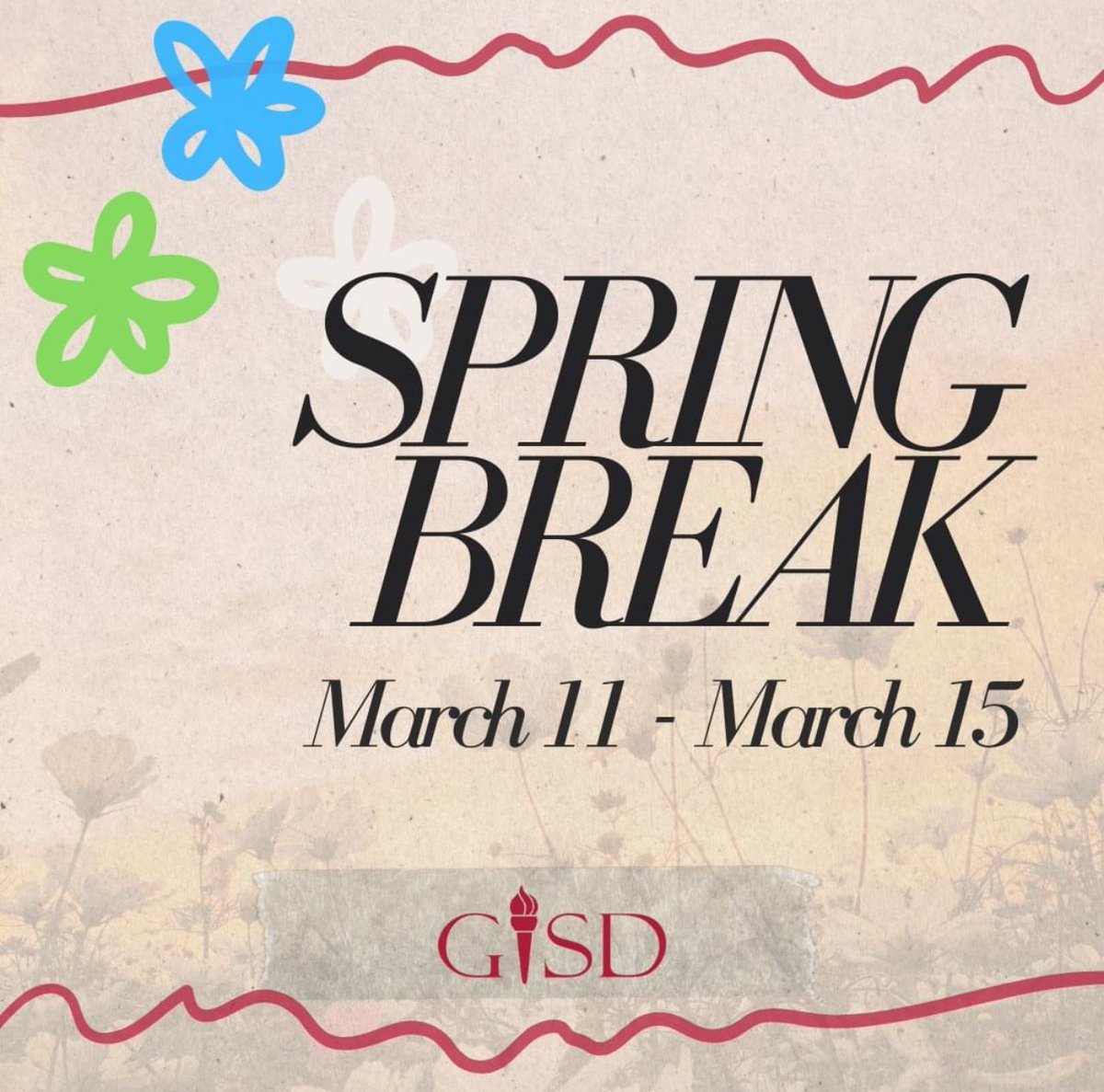 Have a great Spring Break Texans! 💙❤️