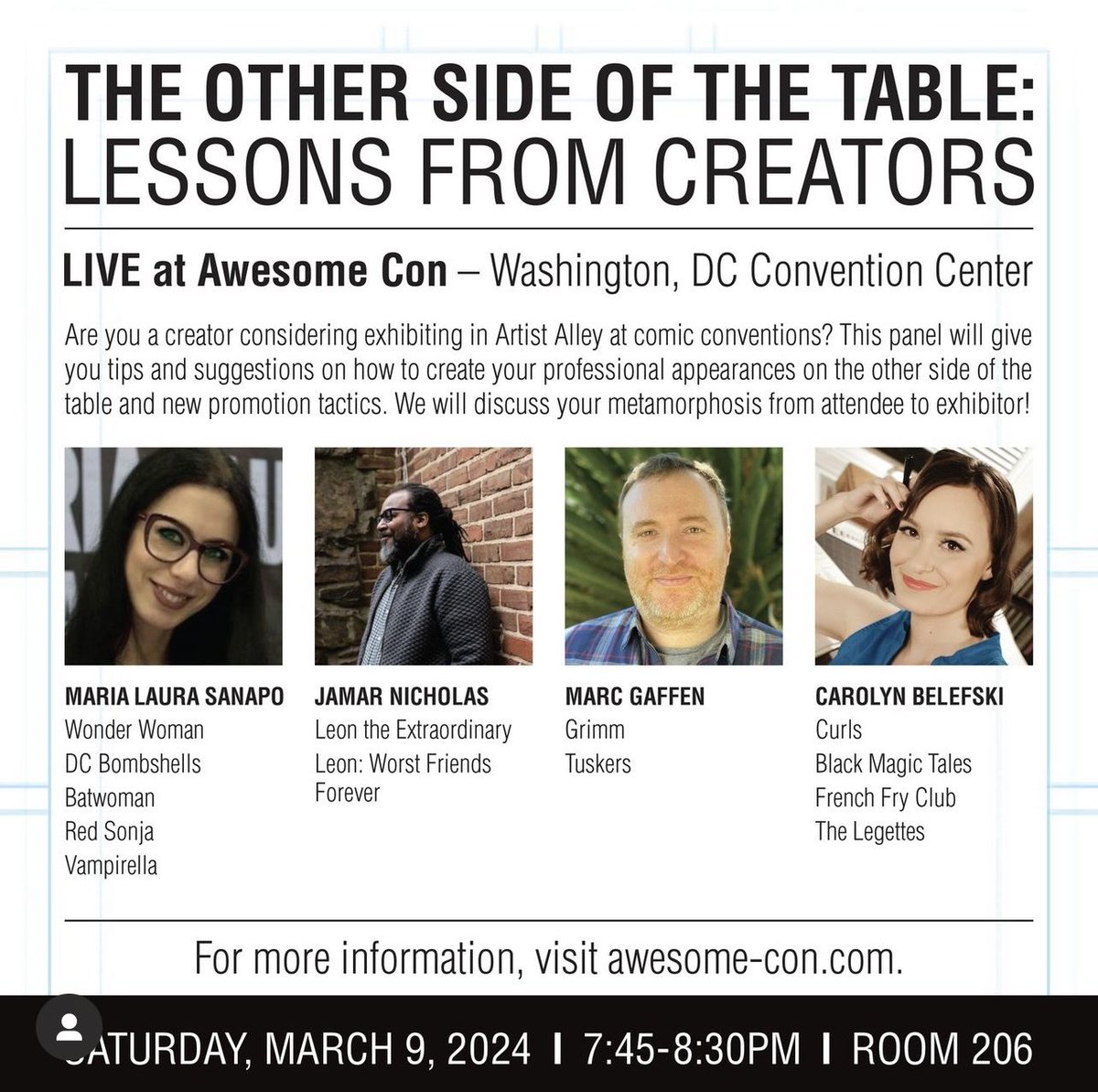 See you at tomorrow’s panel “The Other Side of the Table: Lessons from Creators at Awesome Con 2024 at 7:45PM in Room 206 at the DC Convention Center! @AwesomeCon #AwesomeCon #comics #SorinalntoAwesome #TheOtherSideOfTheTable