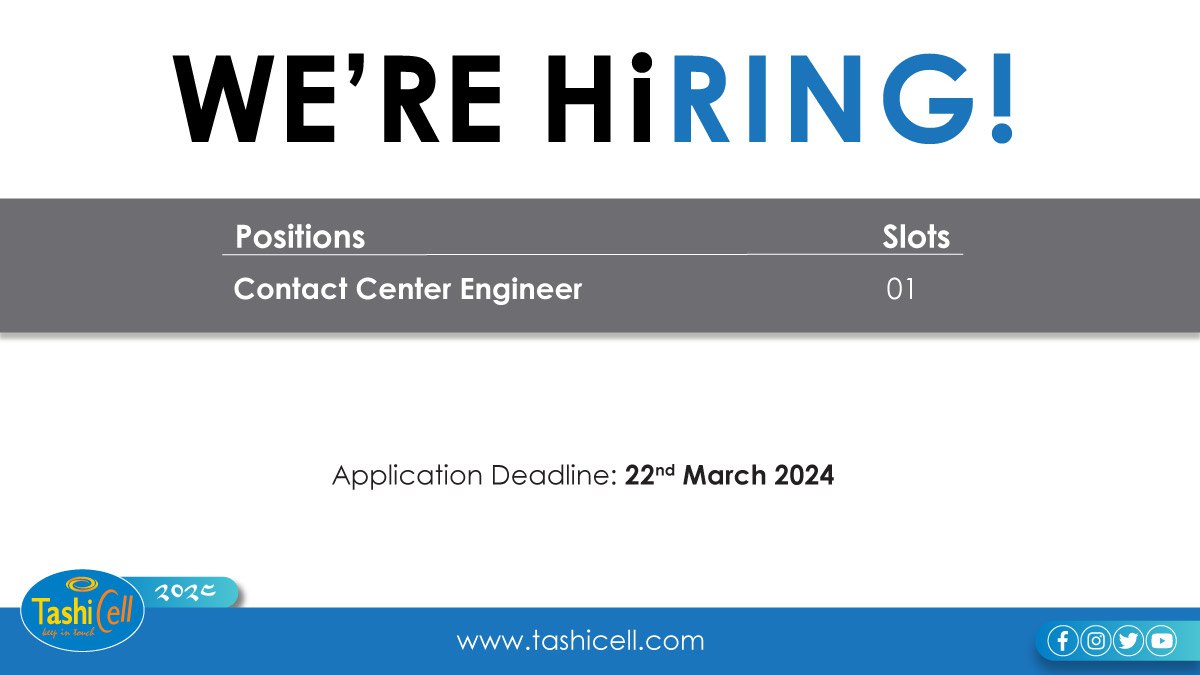 TashiCell's tweet photo. TashiCell is delighted to announce vacancy for the following post:
Contact Center Engineer - 01
For more information and to apply visit the link given below.
https://t.co/WWxUXTbveZ https://t.co/FOf90A0xsV