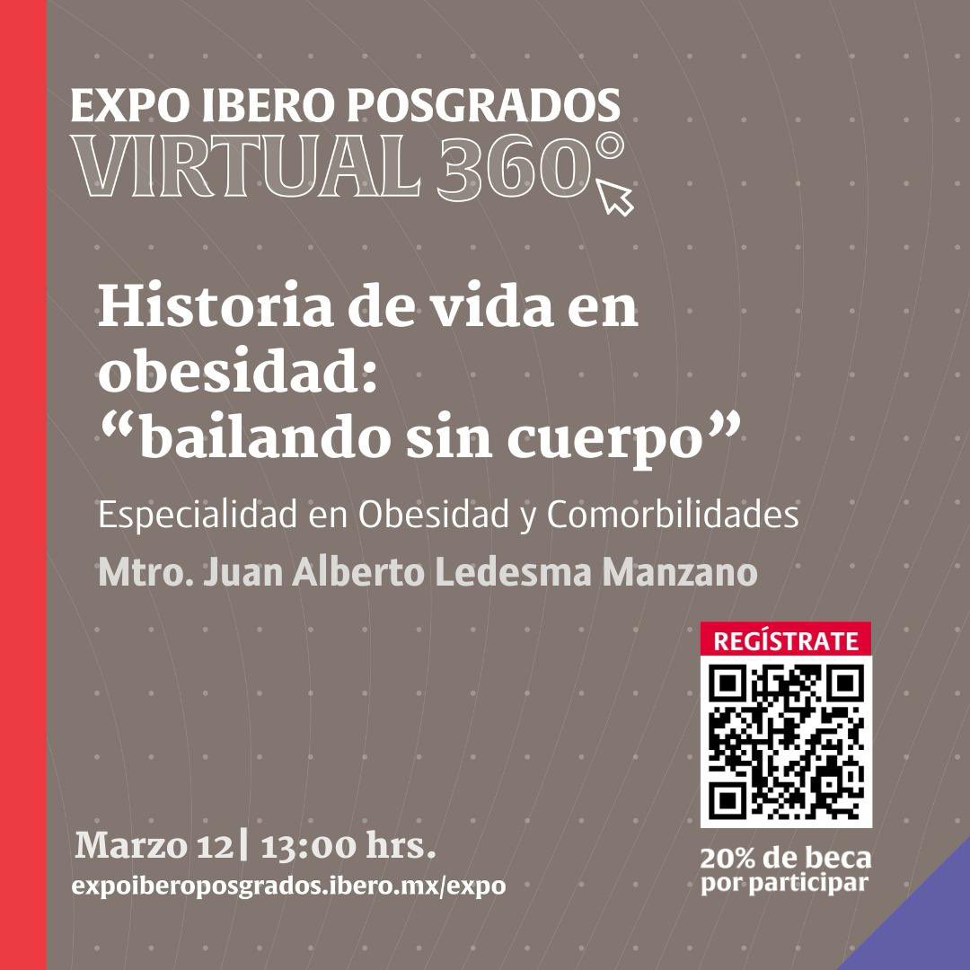 IberoObesidad's tweet photo. Les esperamos el próximo martes en nuestra Expo Ibero Posgrados virtual.
Participa y obtén una beca del 20% para estudiar la Especialidad en Obesidad y Comorbilidades.
Consulta el programa completo.

Convocatoria en: https://t.co/puk1d8ZhhH 
@ibero_posgrados https://t.co/GkyivQHg22