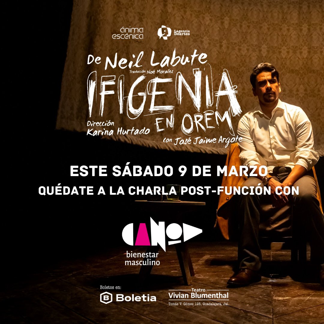 Este sábado abrimos el diálogo post función con #CanoaMX Acompáñanos a este encuentro en el Teatro Vivian Blumenthal.

Obtén un descuento súper especial con el código: MITOCONDRIA bit.ly/IfigeniaMarzoT…