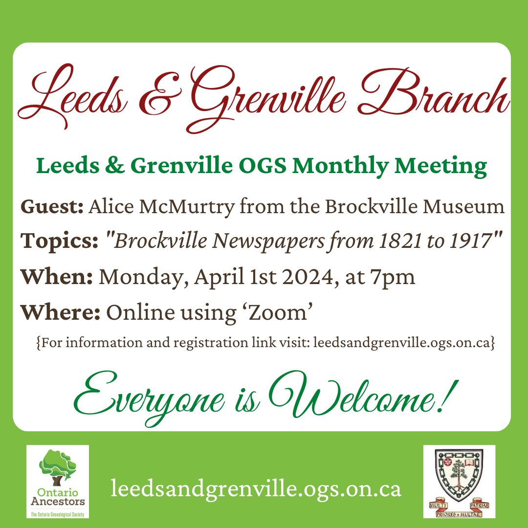 Join us on Monday, April 1st at 7:00 pm via Zoom for our presentation about #Brockville #Newspapers from 1821 to 1917with Alice McMurtry from the <a href="/BrockvilleMus/">Brockville Museum</a> .

To register: us02web.zoom.us/meeting/regist…

or visit our Branch website leedsandgrenville.ogs.on.ca 

#genealogy #oldnewspaper