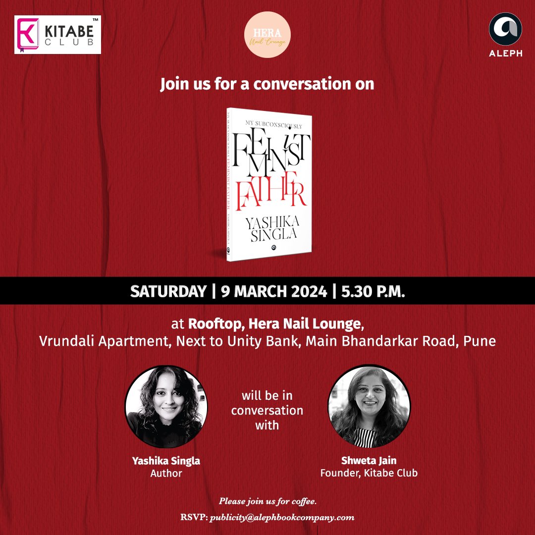 KitabeClub's tweet image. Dear #Pune 

Join us for a riveting conversation with @YSingla2407 today at 0530 pm to be moderated by @shwetabaid 
@AlephBookCo 
.
#offline #bookclub #books #puneevents