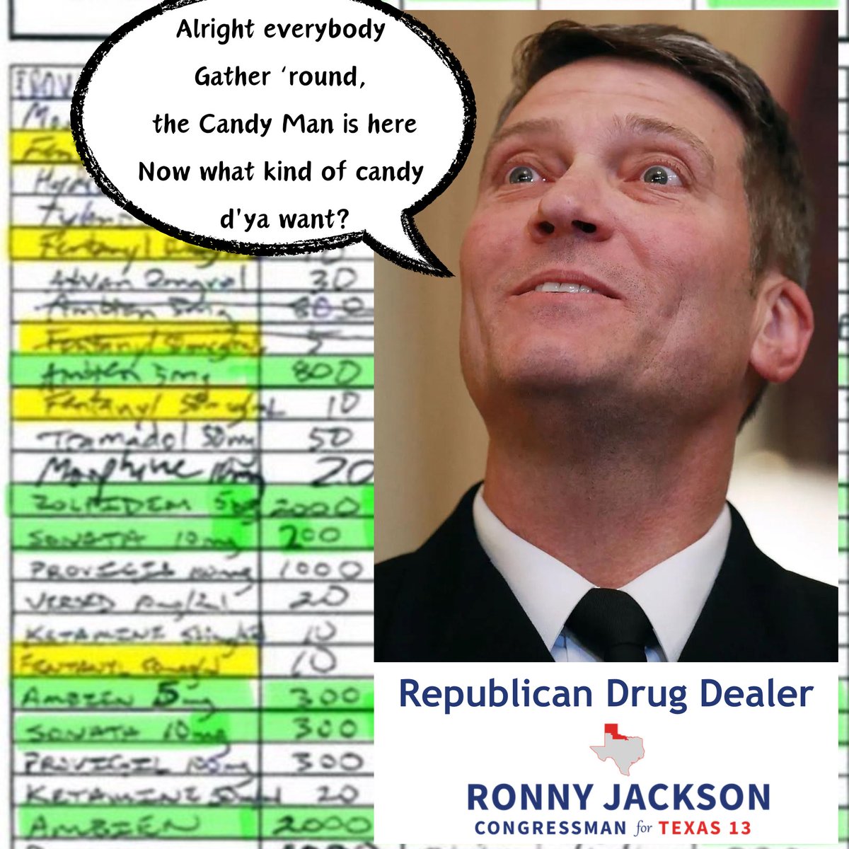 @RonnyJacksonTX #RonnyJacksonCandyman 
#RonnyJacksonStolenValor 
#RonnyJacksonDrugDealer