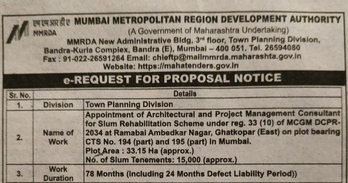 MMRDA invited bids for Architectural & Project Management Consultant for Ramabai Ambedkar Nagar Slum ReDev. 

Duration: 78 months