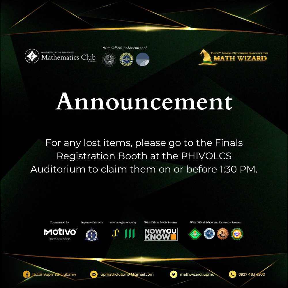 mathwizard_upmc's tweet photo. For those who left their items at the elimination round venue, kindly claim them at the Finals Registration Booth at PHIVOLCS Auditorium. Thank you!

#TheAnnualNationWideSearchForTheMathWizard
#MW50 https://t.co/BTn1yi8gYX