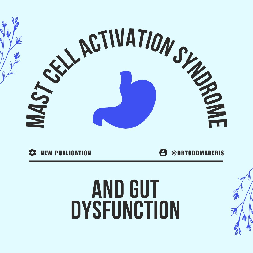 [NEW PUBLICATION] Mast Cell Activation Syndrome and Gut Dysfunction #Irritablebowelsyndrome (#IBS) symptoms and other functional digestive disorders are common in chronic illness. #Mastcellactivationsyndrome (#MCAS) is an immune-mediated phenomenon that may explain many of these…