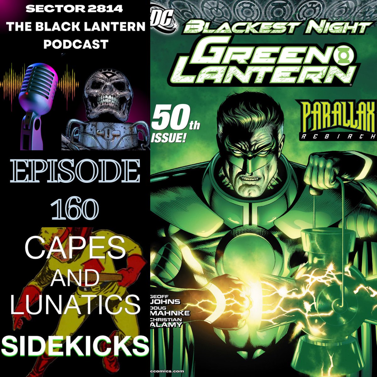 Sector 2814: The Green Lantern Podcast Episode #160 tinyurl.com/m78nr32d Phil and Will review Blackest Night: #WonderWoman #2, Blackest Night: #TheFlash #2, Blackest Night: JSA #2, Green Lantern Corps #44, and #GreenLantern #50.