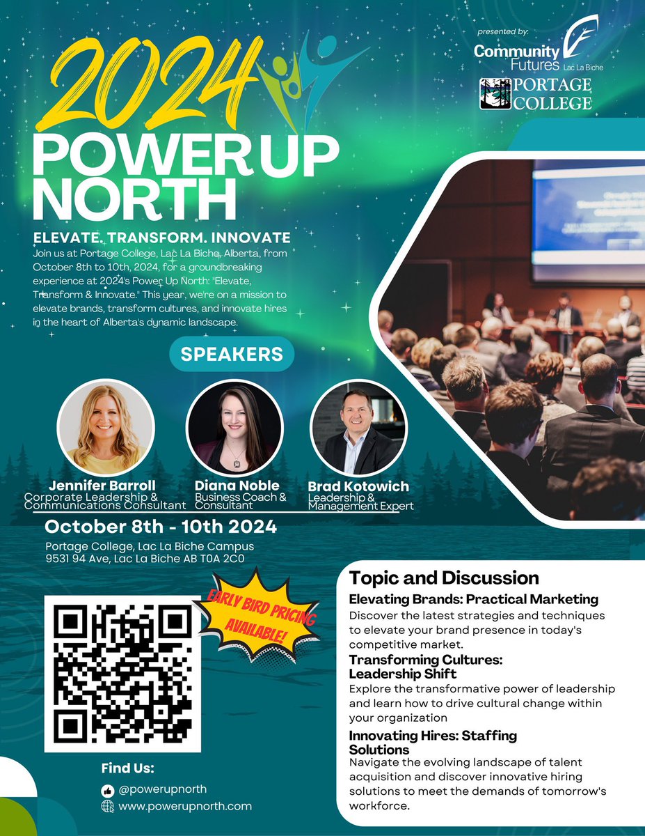 PowerUpNorth's tweet photo. Join us at Power Up North 2024! 
Early Bird Tickets are on Sale Now! Save $50
This 3 day conference is an unparalleled opportunity for Alberta's business owners, startups, and entrepreneurs to Energize their Business.
https://t.co/NOOWbseRFg

 #PowerUpNorth2024 #laclabiche https://t.co/lanJphDThN