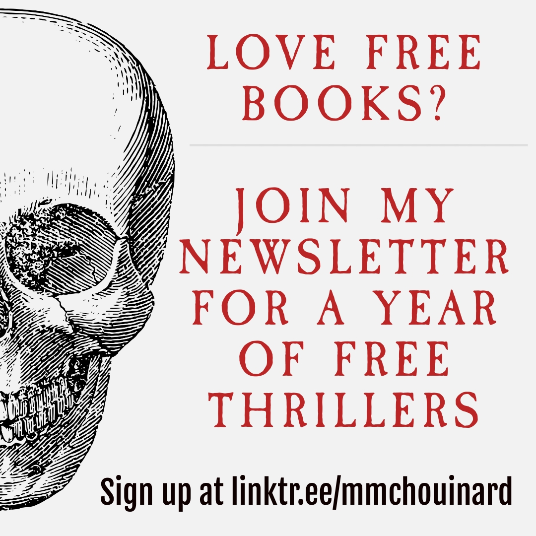 m_m_chouinard's tweet image. I&apos;ve joined with 12 other mystery/thriller writers to give away free copies of our books over the next 12 months. NOT a contest--EVERYBODY with the links will be able to download free ecopies. I&apos;ll be sending them via my newsletter, so sign up today at linktr.ee/mmchouinard 📷