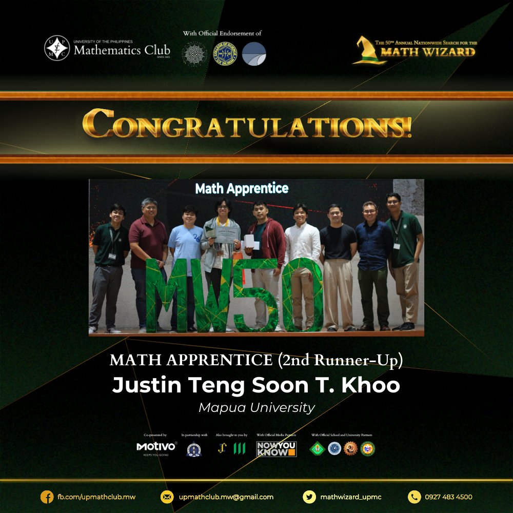 mathwizard_upmc's tweet photo. On behalf of UP Math Club, we want to present to you the official Math Sorcerer and Math Apprentice!

Congratulations,
Math Sorcerer (1st Runner-up)
Jose Maria S. Bernardo II  
Ateneo de Manila University

Math Apprentice (2nd Runner-up)
Justin Teng Soon T. Khoo 
Mapua University https://t.co/CNAYNXc0fU