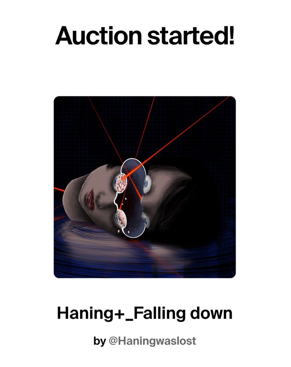 The auction has started! 🚨 

🫀Dear <a href="/cryptorenya/">Renya</a> has kicked the auction for my "Haning+_Falling down"
Really glad to see you love it,thank you so much.

And now current bid 0.05 $eth
2 days 23hr left ⏰ 

Here we go!

🔗⬇️

#NFTArt #NFT