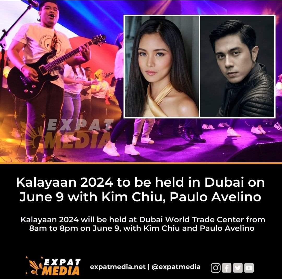 JUST IN.Kalayaan 2024 will be held in DWTC on June 9 with Kim Chiu and Paulo Avelino as special guests. @mepauloavelino @prinsesachinita
Infinite Communities #kalayaan2024 Emirates Loves Philippines Philippine Embassy in UAE TFC The Filipino Channel

Ctto