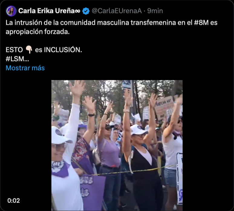 Post de Carla Erika Urena que dice, la intrusión de la comunidad masculina transfemenina en el 8m es apropiación forzada, esto es inclusión y debajo puestero video de las mujeres sordas soñando una consiga.