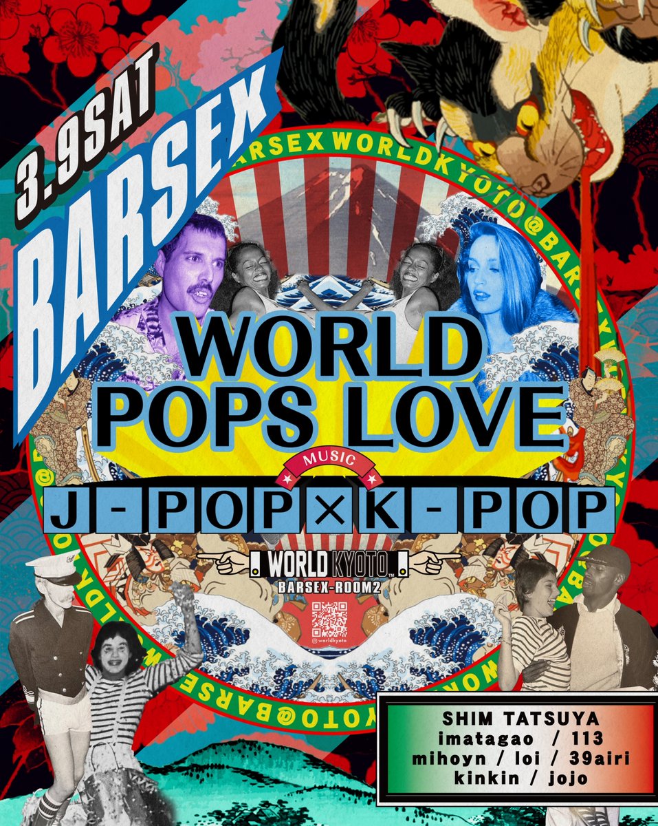 💫TONIGHT @world_kyoto 2024.03.09 (SAT) ⛩️Hi KYOTO GUEST：DJ Nadia @Nadia_BNNLMN DJ：@CHIBACHUPS / @SAiD_JPN / @licky_dj MC : @g_face_ BARSEX ー ROOM2 ♪J-POP × K-POP WORLD POPS LOVE DJ：SHIM TATSUYA / imatagao  / 113 / mihoyn / loi / 39airi / kinkin / jojo