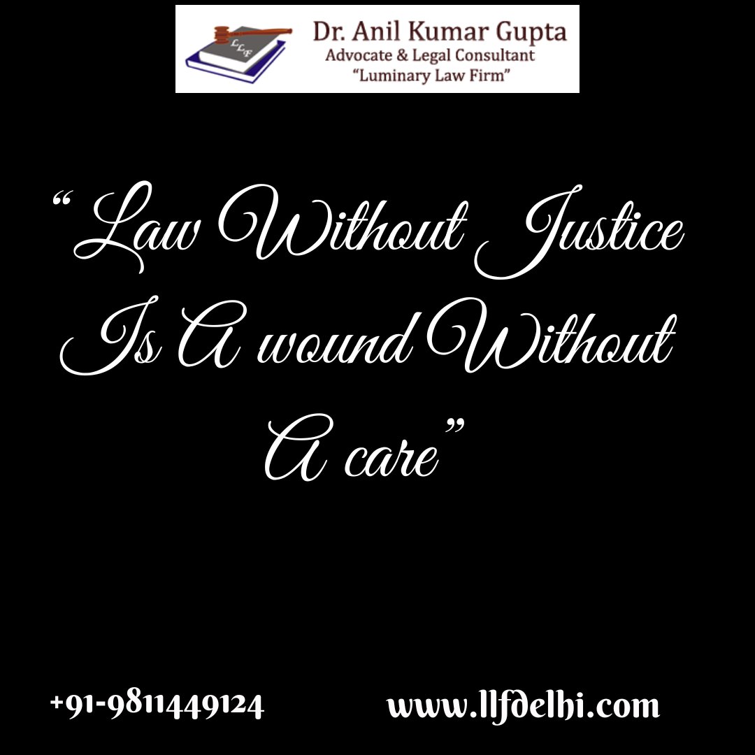 DRAnilKuma's tweet photo. 👉 Law Without Justice Is A wound Without A Care
👉 Luminary Law Firm
.
.
👉 Law, Law Firm, Advocate
.
📞+91-9811449124/9811343934
📧 llfofdelhi@gmail.com
🌐 https://t.co/Xm3VeiyUXJ
📌 Branch Office Address: C-7, Raja Garden, New Delhi-110015, India https://t.co/ewt6XJ5iSL