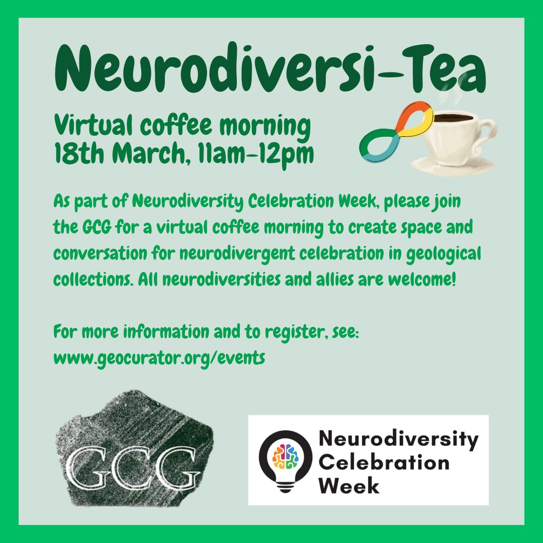 Join the GCG for a virtual coffee morning celebrating neurodiversity in geological collections on the 18th of March in support of Neurodiversity Celebration Week! 

Registration and more information can be found here: geocurator.org/events/171-gcg…
