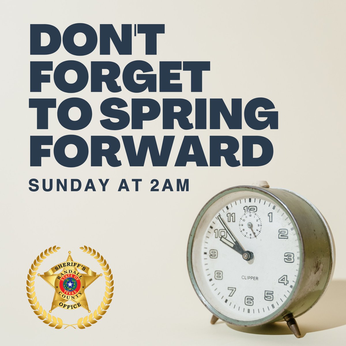 RandallCountySO's tweet photo. Daylight Savings begins this weekend! We'll be springing forward at 2 am on Sunday. Here's to enjoying longer days!

#springforward #rcso #randallcounty https://t.co/47hXAy69aY