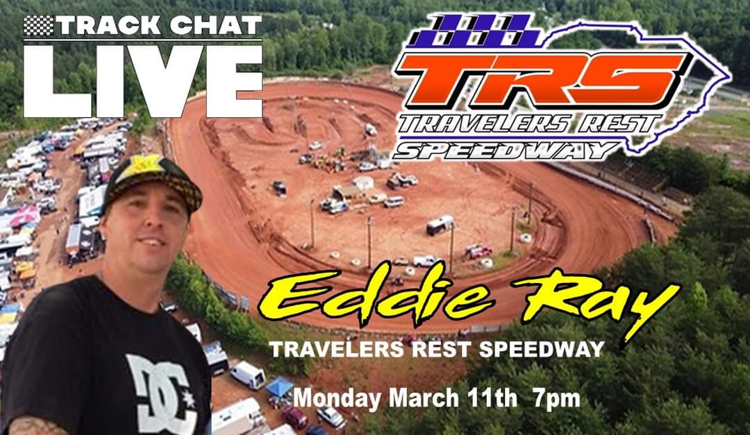 trackchatlive's tweet image. We are excited to have @trspeedwaysc promoter Eddie Ray on the show Monday March 11th at 7pm.  @JustJeffLive  &amp;amp; The Rocket  @DRobertsRac will have racing results from your favorite Carolina and Northeast Georgia short tracks. #trackchatlive #localcoverage  @followers