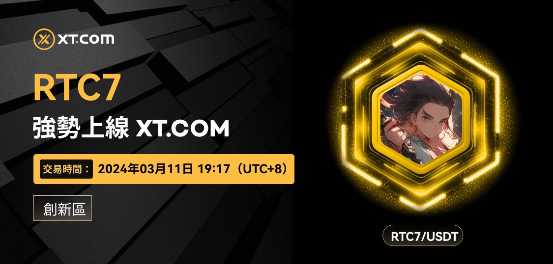 XTExchangecn's tweet photo. 🚀 新幣上線 🚀 #XT #cryptolisting @runtucoin

📢 https://t.co/tb8qj4yUYi即將上線 #RTC7（Run Tu Coin），並在創新區開放RTC7/USDT交易對。

✅ 充值時間：2024年03月10日 19:17（UTC+8）
✅ 交易時間：2024年03月11日 19:17（UTC+8）
✅ 提現時間：2024年03月12日 19:17（UTC+8）

詳情請點擊 ⤵️
https://t.co/woVlNiNqIE