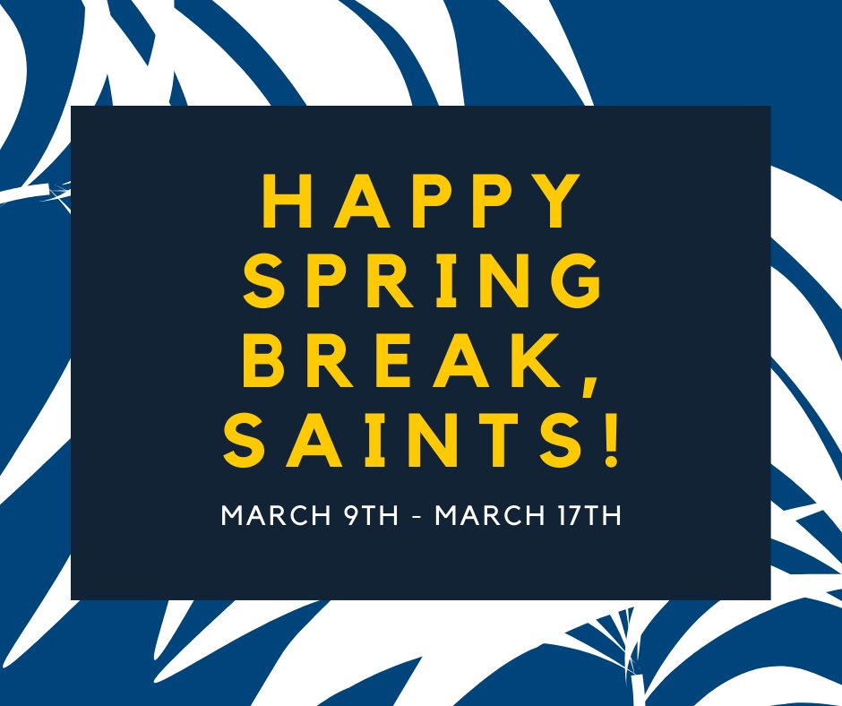 CSS_SBT's tweet image. Enjoy your Spring Break, Saints! 
#springbreak #2024 #stscholastica