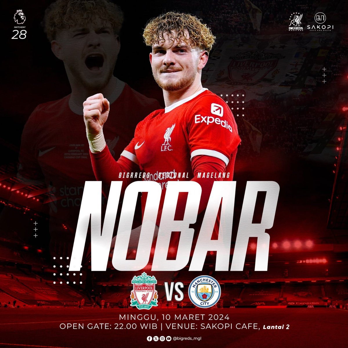 Mumpung besok senin libur tu,
Bisa kali Minggu kumpul dulu..

Bigreds Magelang Nonbar
Premier league gameweek 28

LIVERPOOL vs MANCHESTER
Minggu, 10 Maret 2024
Open Gate : 22.00 WIB
Venue : <a href="/sakopi/">ｓａｋｏ</a>.co Bonpolo, lantai 2

#YNWA