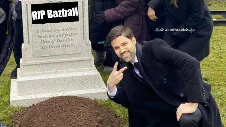 RIP Bazball 
#INDvENG #INDvsENGTest