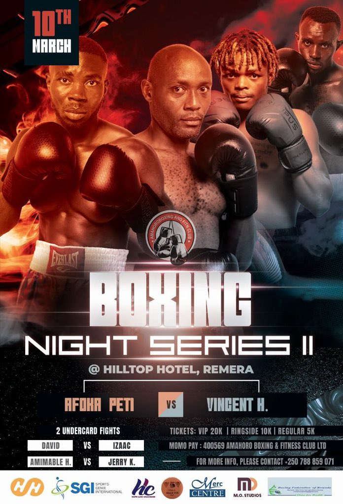 🥊BOXING🥊

Abakunzi b’umukino w'iteramakofe murahishiwe! Kuri iki Cyumweru, kuri HillTop Hotel i Remera hateganijwe imikino y’iteramakofe iryoheye ijisho yiswe “BOXING NIGHT SERIES”, yateguwe ku bufatanye bwa <a href="/SGI_Academy/">SGI – Sports Academy</a> na @amahoro_club. Ni uguhera saa 17h00 z’umugoroba.