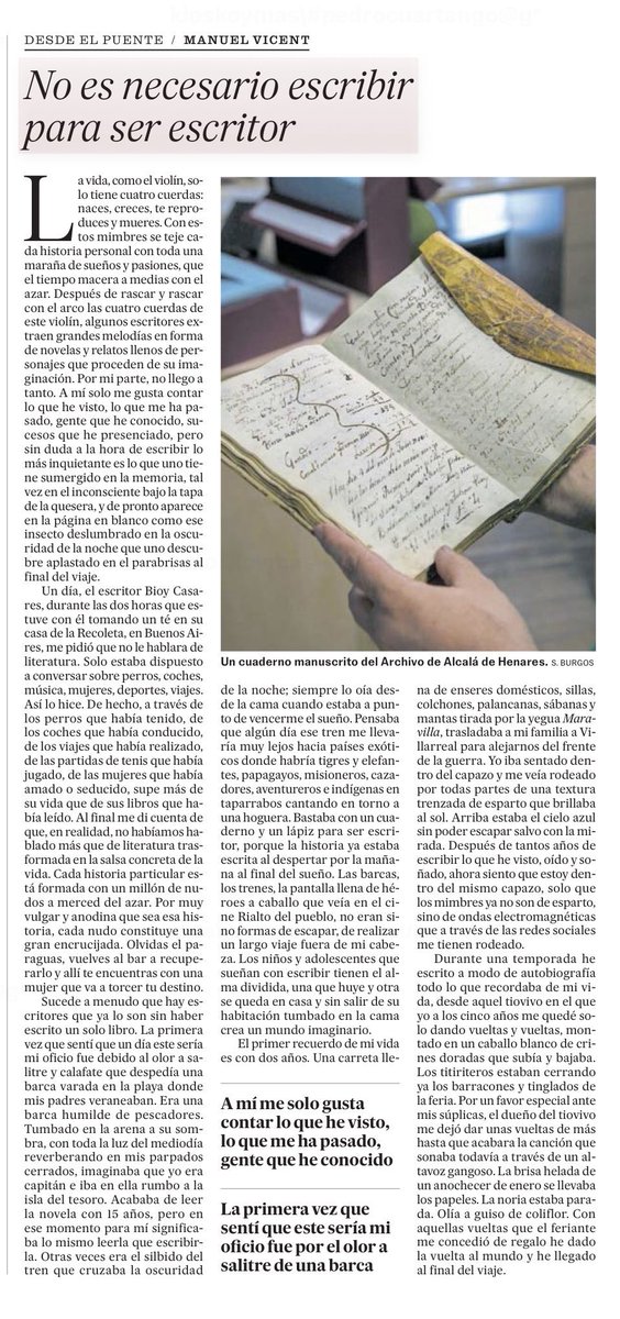 El tiempo y la nostalgia impregnan la bellísima reflexión de hoy en ‘El País’ del maestro Manuel Vicent, referencia en el periodismo español. Imposible escribir mejor.