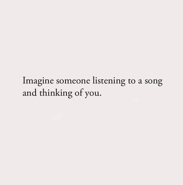 The power of music: it can take you back to a moment, or even better, connect you to a person who's feeling your absence with every note. #MusicalMemories #ThoughtfulTunes 🎶❤️