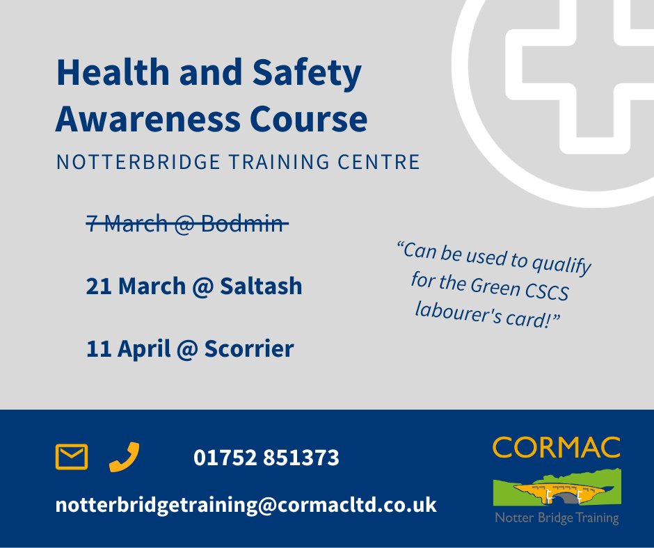 Cormac's Notter Bridge Training Centre have places left on their Health & Safety Awareness Course. ️‍

Book now:

📞01752 851373

📧notterbridgetraining@cormacltd.co.uk

#constructiontraining #sitesafety #healthandsafety #CSCS #careerdevelopment #bodmin #notterbridge #scorrier