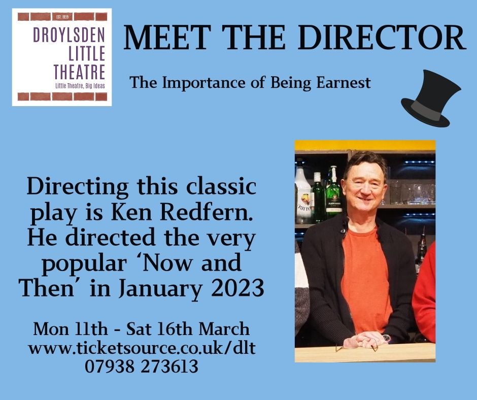 #Meetthedirector... Ken Redfern is a DLT regular, when he's not directing you can find him building the set, behind the bar, or playing guitar with his band DeLTa.

#theimportanceofbeingearnest #amdram #droylsden #supportlocal #ticketsforatenner
