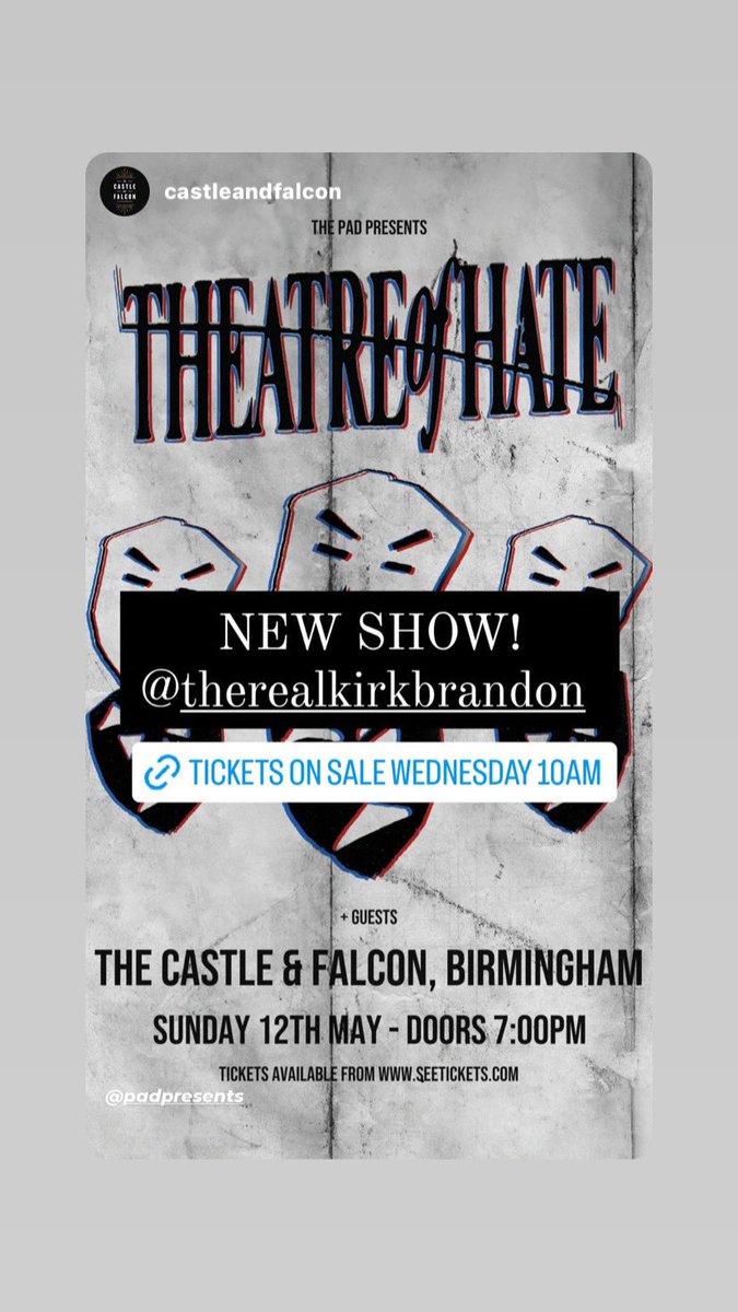 Some of the Theatre of Hate dates coming in April/May…
