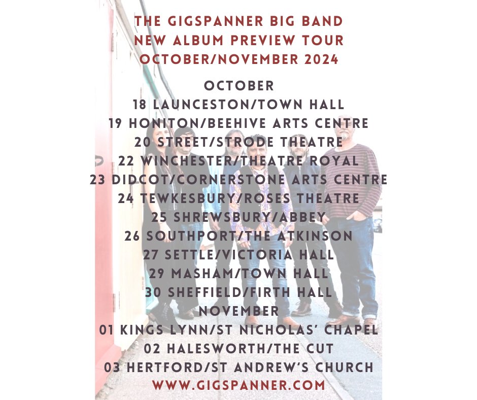 New Album Preview Tour! 📢 Gigspanner Big Band's long awaited follow up to Natural Invention ('Perhaps one of the most sophisticated and enchanting folk albums ever released' From the Margins) launches April 2025/ preview tour Oct 2024 Honiton/Tewkesbury/Hertford on sale now.