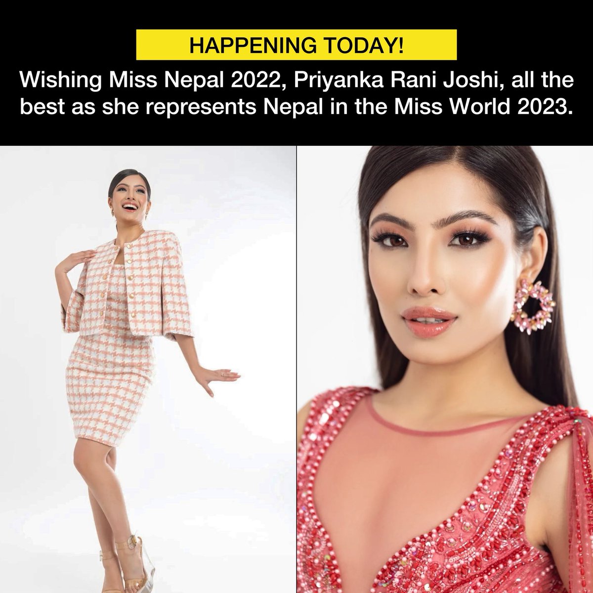 MISS WORKD GRAND FINALE: Wishing Miss Nepal 2022, Priyanka Rani Joshi, all the best as she is representing Nepal in the 71st Miss World 2023.

Joshi is already one of the winners of BWAP and has made it to the Top 40.

All the best. विजयी भवः 
#missworld #missnepal #beautypageant