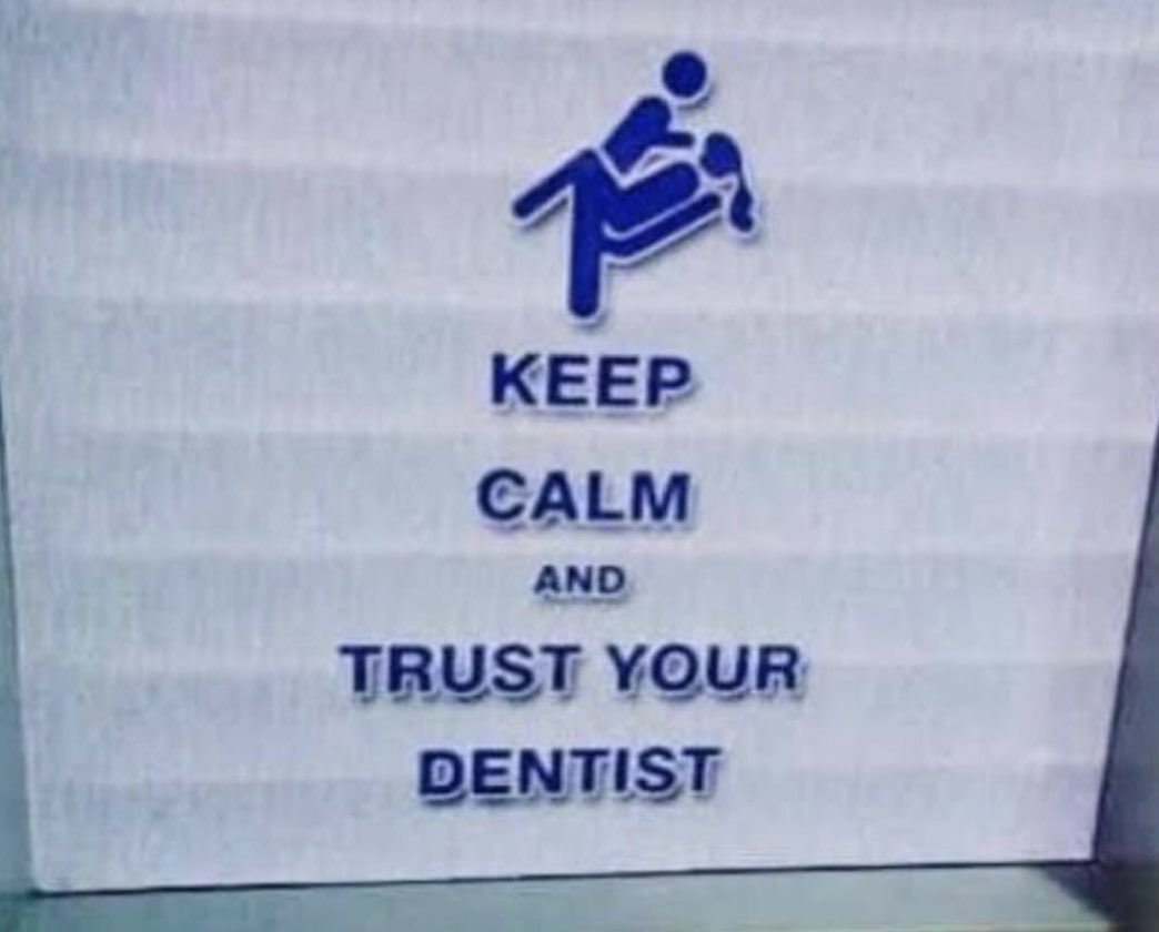 My dentist is gonna need a different logo if he wants me to trust him..., image size:1044x840
