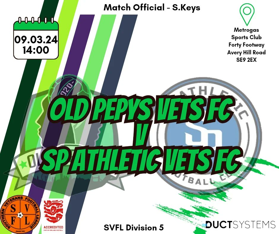 Today's Games Old Pepys Vets FC V SP Athletic Vets FC 📆 Saturday 9th March ⏰ Kick Off - 14:00 ️📍 Metrogas Sports Club, Forty Footway, Avery Hill Road, SE9 2EX