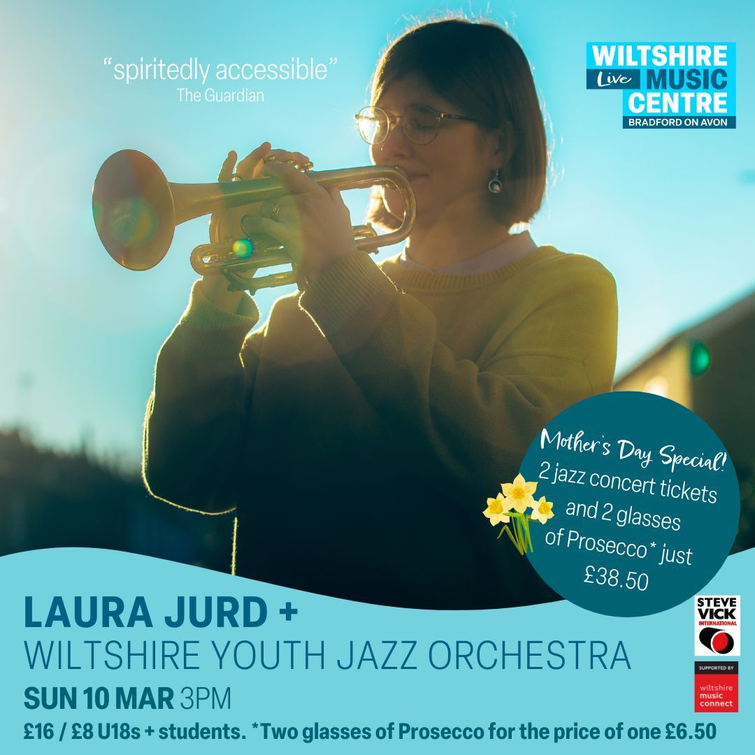 TOMORROW! Come along to see rising star jazz trumpeter Laura Jurd, perform with Wiltshire Youth Jazz Orchestra - they really are excellent and it's a delight to see such young talent bloom. We also have a cheeky 2-4-1 offer on Prosecco bit.ly/3P0Qn3h #mothersday